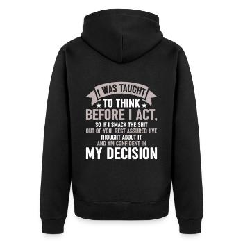 was taught to think sarcastically - Unisex Premium Organic Zip Hoodie - black - Back - Nico (187cm)