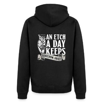 An etching a day drives away boredom - - Unisex Premium Organic Zip Hoodie - black - Back - Nico (187cm)