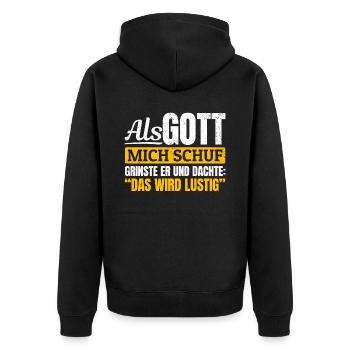 Als Gott mich schuf, dachte er, das wird lustig - Unisex Premium Bio Zip Hoodie - Schwarz - Hinten - Nico (187cm)