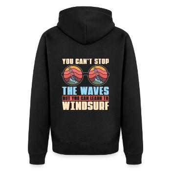 Planche à voile Vous ne pouvez pas arrêter les vagues Surfboarder - Veste à capuche bio Premium Unisexe - noir - Dos - Nico (187cm)