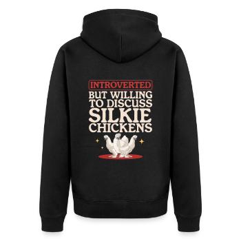 Silk Chicken Silk Chickens Silkie Chickens Gift - Unisex Premium Organic Zip Hoodie - black - Back - Nico (187cm)