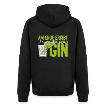 Am Ende ergibt alles ein Gin . Gin-Liebhaber - Unisex Premium Bio Zip Hoodie - Schwarz - Hinten - Nico (187cm)
