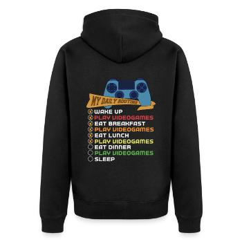 My daily routine gaming gamer - Unisex Premium Organic Zip Hoodie - black - Back - Nico (187cm)