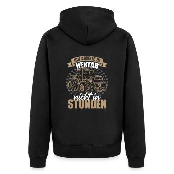 Ich Arbeite In Hektar Nicht In Stunden Landwirt - Unisex Premium Bio Zip Hoodie - Schwarz - Hinten - Nico (187cm)