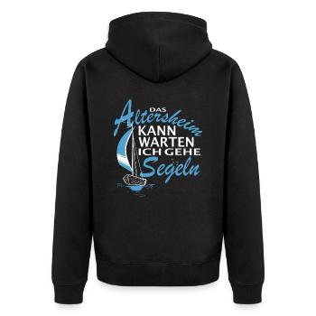Das Altersheim kann warten. Ich gehe Segeln - - Unisex Premium Bio Zip Hoodie - Schwarz - Hinten - Nico (187cm)