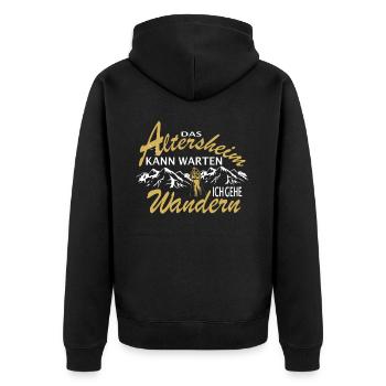 Das Altersheim kann warten. Ich gehe Wandern - - Unisex Premium Bio Zip Hoodie - Schwarz - Hinten - Nico (187cm)