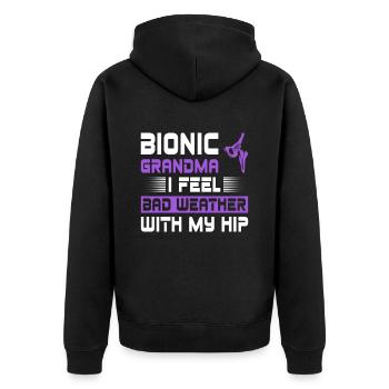 Bionic Hip Oma Design Für Eine Bionic Aftermarket - Unisex Premium Bio Zip Hoodie - Schwarz - Hinten - Nico (187cm)