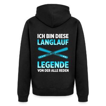 Ich Bin Diese Langlauf Legende Von Der Alle Reden - Unisex Premium Bio Zip Hoodie - Schwarz - Hinten - Nico (187cm)