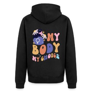 Feminist My Body My Choice - Unisex Premium Organic Zip Hoodie - black - Back - Nico (187cm)