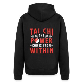 Tai Chi The Power Comes From Within Martial Arts - Unisex Premium Organic Zip Hoodie - black - Back - Nico (187cm)