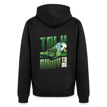 Talk Birdy To Me - Wellensittich - Unisex Premium Bio Zip Hoodie - Schwarz - Hinten - Nico (187cm)