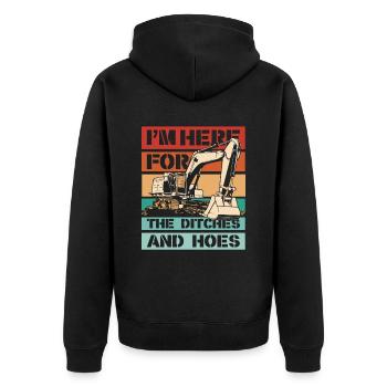 I'm Here For The Ditches And Hoes Duty Cycle Crawler Crane - Unisex Premium Organic Zip Hoodie - black - Back - Nico (187cm)