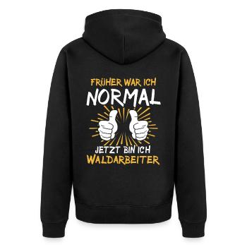 Waldarbeiter Sprüche - Unisex Premium Bio Zip Hoodie - Schwarz - Hinten - Nico (187cm)