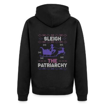 Sleigh The Patriarchy - Unisex Premium Bio Zip Hoodie - Schwarz - Hinten - Nico (187cm)