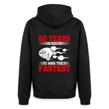 60 Years Ago I Was The Fastest - Unisex Premium Bio Zip Hoodie - Schwarz - Hinten - Nico (187cm)