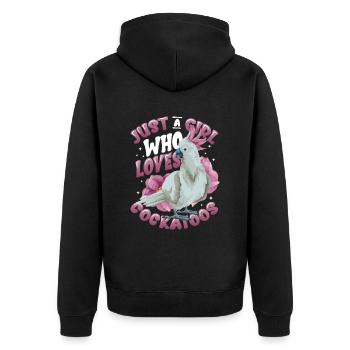 Nur Ein Mädchen, Das Kakadus Liebt - Unisex Premium Bio Zip Hoodie - Schwarz - Hinten - Nico (187cm)