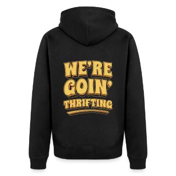 Thrift Shopping We're Goin' Thrifting Shopper - Unisex Premium Bio Zip Hoodie - Schwarz - Hinten - Nico (187cm)