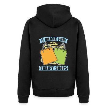 Thrift Shopping I Brake For Thrift Shops Shopper - Unisex Premium Organic Zip Hoodie - black - Back - Nico (187cm)