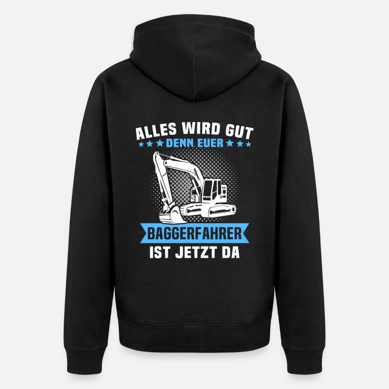 Baggerfuehrer Baggerfahrer - Unisex Premium Bio Zip Hoodie - Schwarz