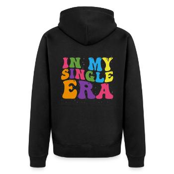 In my single era - Unisex Premium Organic Zip Hoodie - black - Back - Nico (187cm)