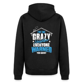 Nachbar Geschenk Lustig - Unisex Premium Bio Zip Hoodie - Schwarz - Hinten - Nico (187cm)