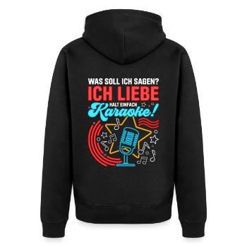 Karaoke Singen Für Lustige Karaoke Sängerin Karaok - Unisex Premium Bio Zip Hoodie - Schwarz - Hinten - Nico (187cm)