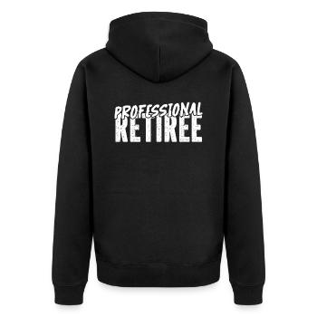 Pensioner pension funny - Unisex Premium Organic Zip Hoodie - black - Back - Nico (187cm)
