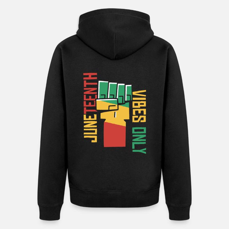 Juneteenth Vibes uniquement - Veste à capuche bio Premium Unisexe - noir