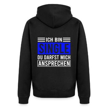 Lustiges Solo Single Männer Bachelor Junggeselle - Unisex Premium Bio Zip Hoodie - Schwarz - Hinten - Nico (187cm)