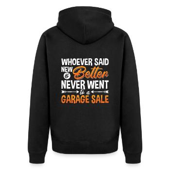 Ventes de garage Celui qui a dit nouveau est meilleure vente de garage - Veste à capuche bio Premium Unisexe - noir - Dos - Nico (187cm)