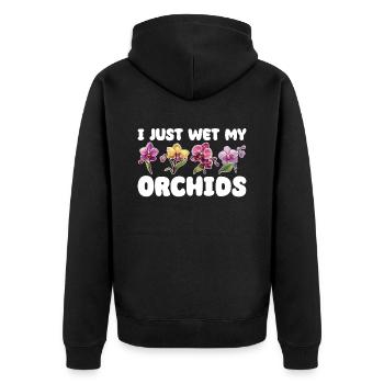 I Just Wet My Orchids Planzen Freund Orchideen - Unisex Premium Bio Zip Hoodie - Schwarz - Hinten - Nico (187cm)