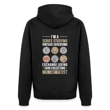 Coin Collector Numismatist Coin Collecting - Unisex Premium Organic Zip Hoodie - black - Back - Nico (187cm)