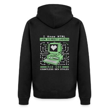 I Know HTML How To Meet Ladies Developer Coder - Unisex Premium Organic Zip Hoodie - black - Back - Nico (187cm)