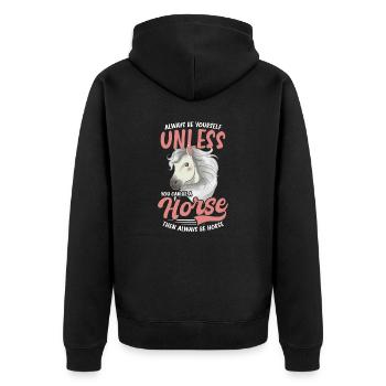 Horse Lover Unless You Can Be A Horse - Unisex Premium Organic Zip Hoodie - black - Back - Nico (187cm)