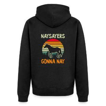 Horse Lover Sayers Gonna Nay - Unisex Premium Organic Zip Hoodie - black - Back - Nico (187cm)