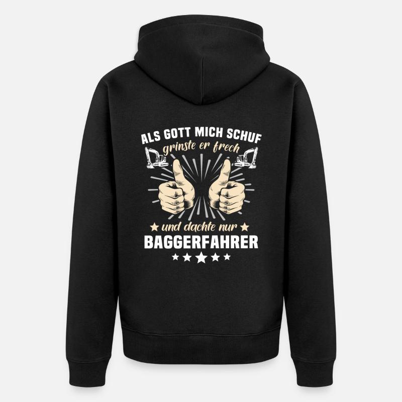 Baggerfahrer Gott - Unisex Premium Bio Zip Hoodie - Schwarz
