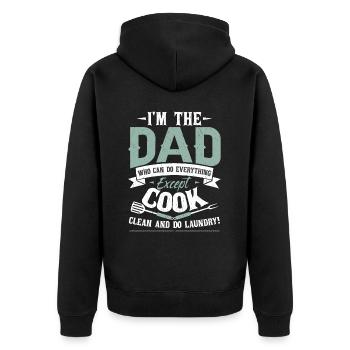 I'm The Dad Who Can Do Everything - Unisex Premium Organic Zip Hoodie - black - Back - Nico (187cm)