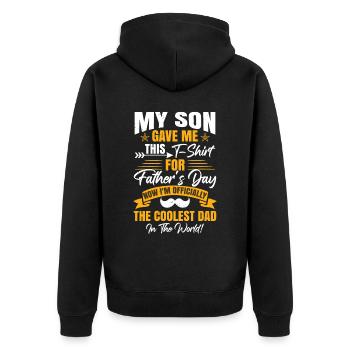 Mein Sohn hat mir das zum Vatertag geschenkt - Unisex Premium Bio Zip Hoodie - Schwarz - Hinten - Nico (187cm)
