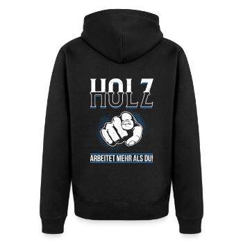 Holz arbeitet mehr als du - Handewrk Outfit - Unisex Premium Bio Zip Hoodie - Schwarz - Hinten - Nico (187cm)