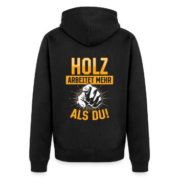 Holz arbeitet mehr als du - Handewrk Outfit - Unisex Premium Bio Zip Hoodie - Schwarz - Hinten - Nico (187cm)