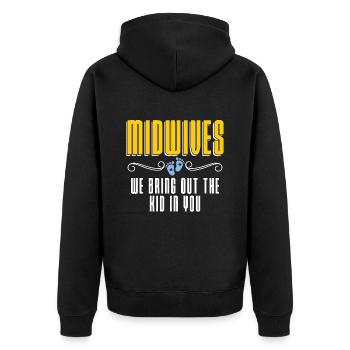 Midwife Midwives We Bring Out The Kid In You Doula - Unisex Premium Organic Zip Hoodie - black - Back - Nico (187cm)