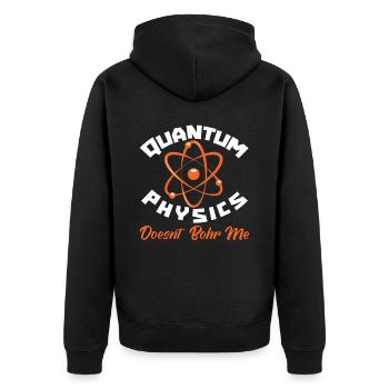 Physics Phyker Funny Quantum Physics - Unisex Premium Organic Zip Hoodie - black - Back - Nico (187cm)