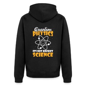 Physics Physicists Humor Quantum Physics - Unisex Premium Organic Zip Hoodie - black - Back - Nico (187cm)