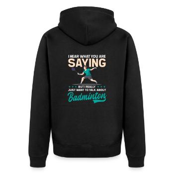 Badmintonspieler Hören Sie, was Sie sagen, aber denken Sie an - Unisex Premium Bio Zip Hoodie - Schwarz - Hinten - Nico (187cm)