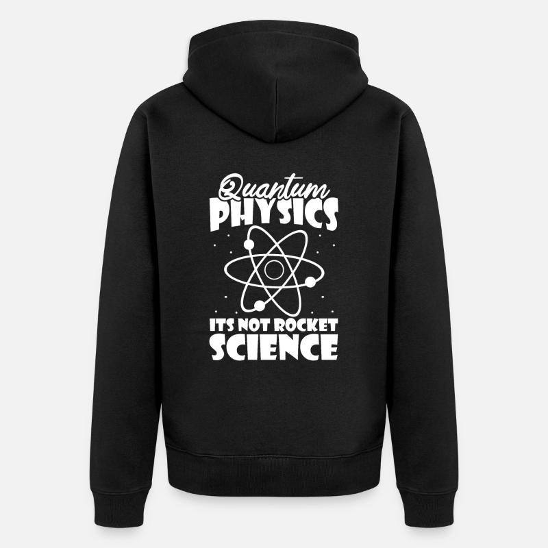 Physique Physiciens Physique quantique - Veste à capuche bio Premium Unisexe - noir