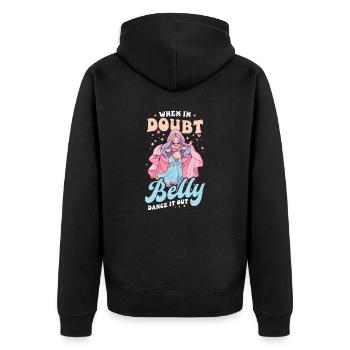 Belly Dancing When In Doubt Belly Dance It Out - Unisex Premium Organic Zip Hoodie - black - Back - Nico (187cm)