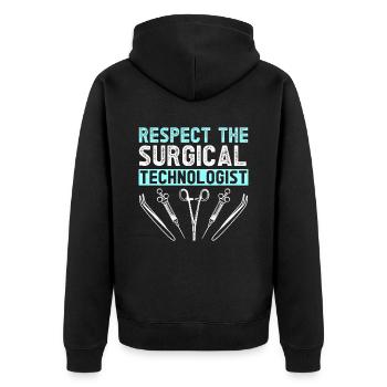 Respect the surgical technologist - - Unisex Premium Organic Zip Hoodie - black - Back - Nico (187cm)