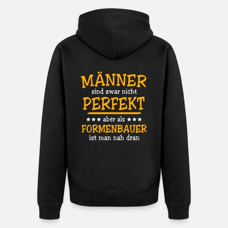 Formenbauer Sprüche - Unisex Premium Bio Zip Hoodie - Schwarz
