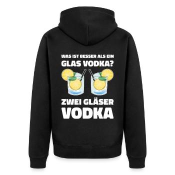 Was ist besser als ein Glas Vodka? Zwei Gläser Vod - Unisex Premium Bio Zip Hoodie - Schwarz - Hinten - Nico (187cm)