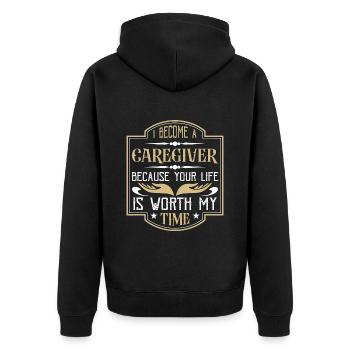 Caregiving I Became A Caregiver Because Caretaker - Unisex Premium Organic Zip Hoodie - black - Back - Nico (187cm)